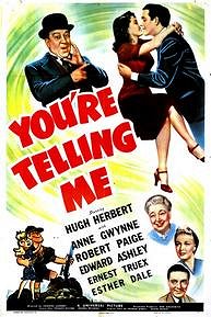 You're Telling Me - Affiches