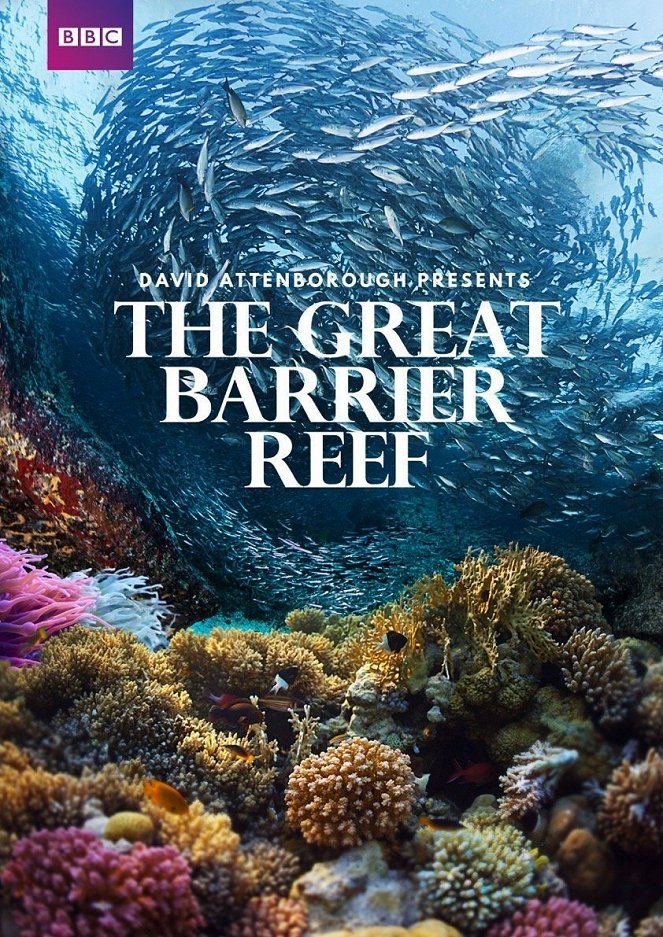 David Attenboroughs Great Barrier Reef - Plakate