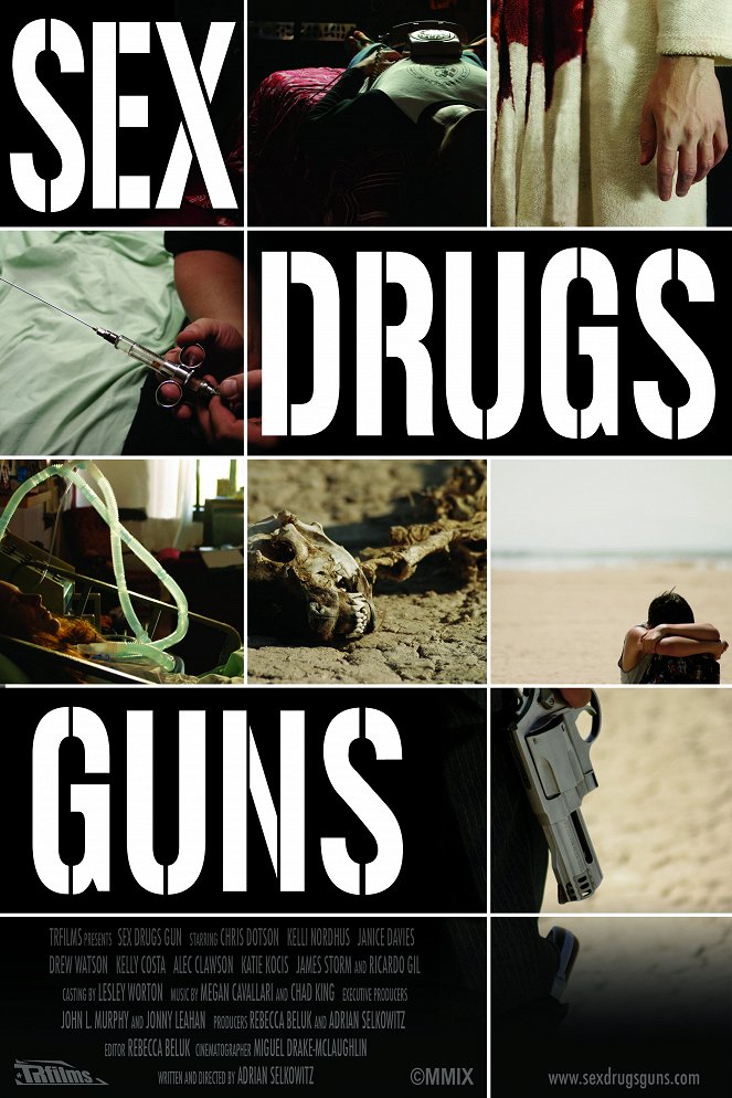 Sex Drugs Guns - Plagáty