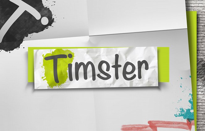 Timster - Posters