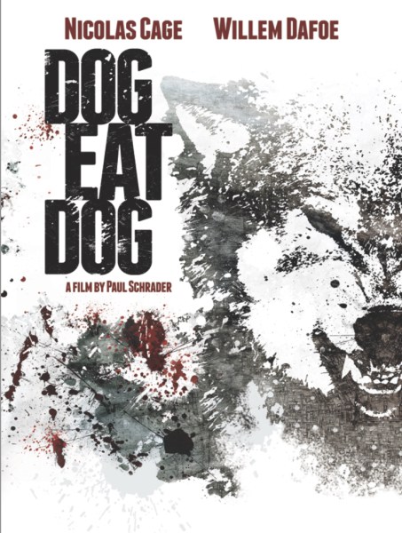 Dog Eat Dog - Julisteet