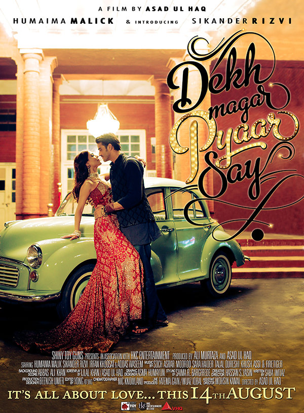 Dekh Magar Pyaar Say - Julisteet