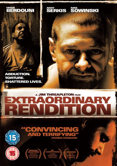 Extraordinary Rendition - Affiches