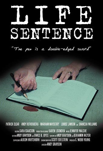 Life Sentence - Plakátok