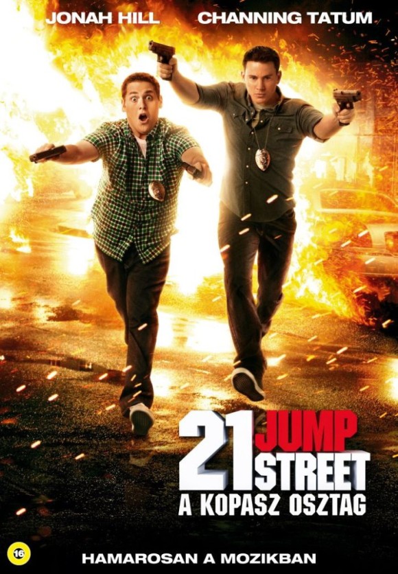 21 Jump Street - A kopasz osztag - Plakátok
