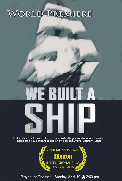 We Built a Ship - Cartazes
