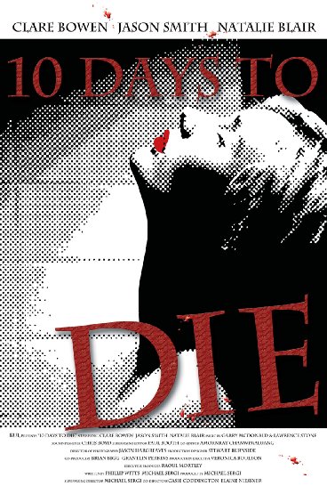 10 Days to Die - Carteles
