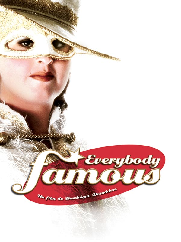 Everybody Famous! - Posters