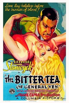 The Bitter Tea of General Yen - Posters