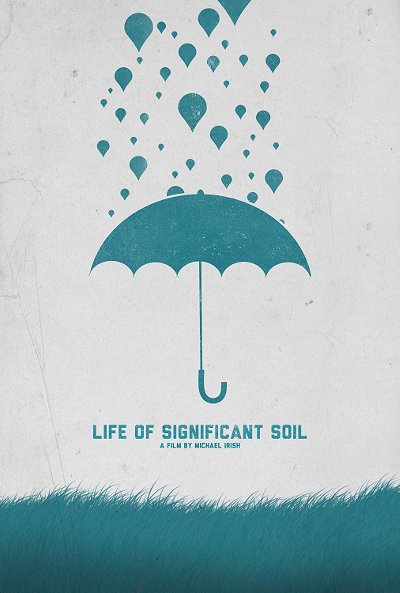 Life of Significant Soil - Plakátok