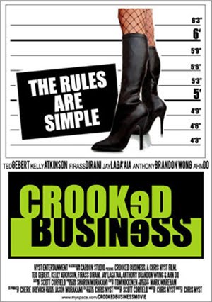 Crooked Business - Cartazes