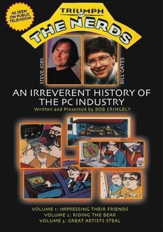 The Triumph of the Nerds: The Rise of Accidental Empires - Affiches