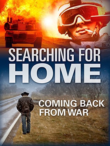 Searching for Home, Coming Back from War - Posters