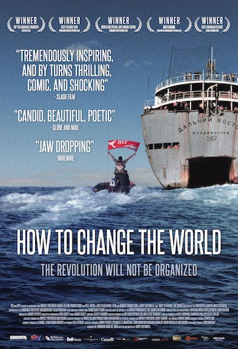 How to Change the World - Affiches