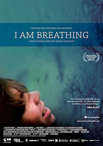I Am Breathing - Affiches