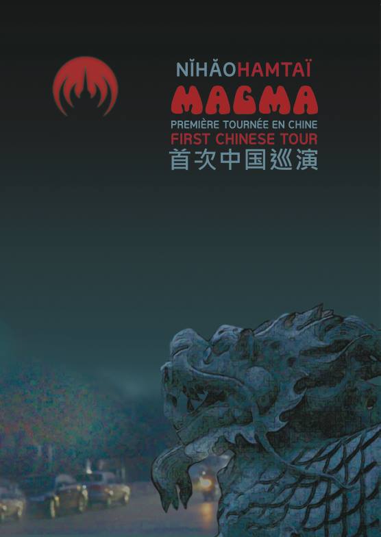 Nihao Hamtaï : Magma, first Chinese tour - Plagáty