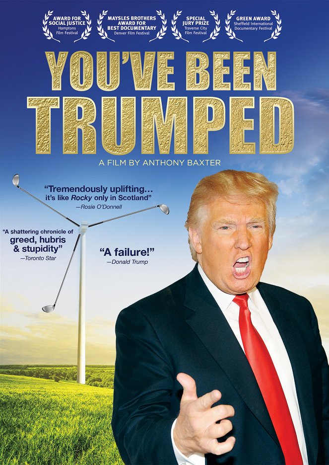You've Been Trumped - Plakátok