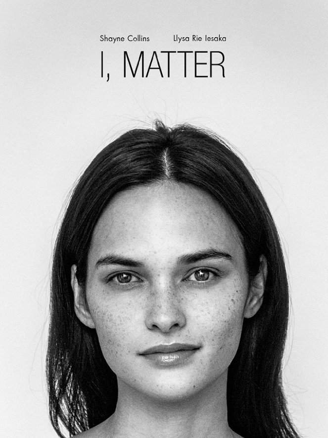 I, Matter - Plagáty