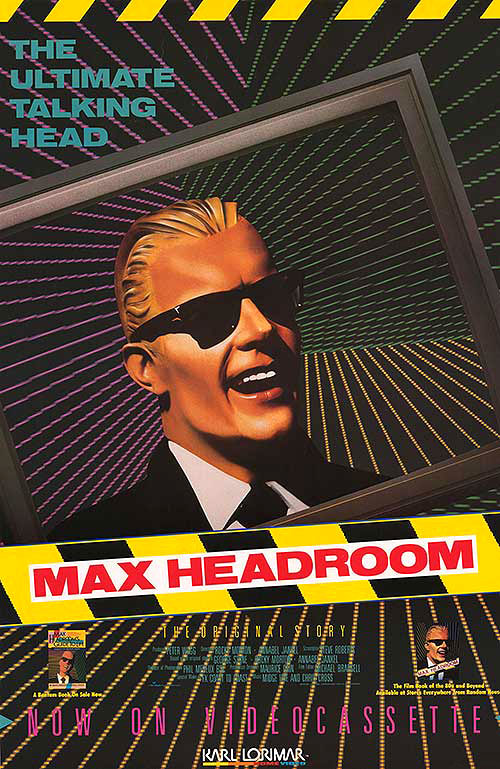 Max Headroom - Plagáty