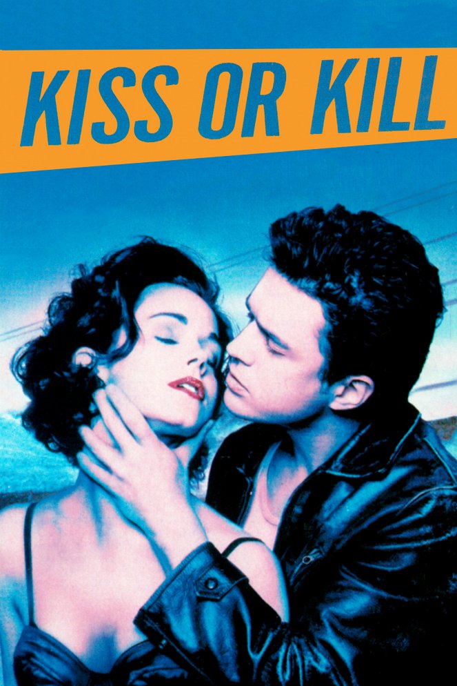 Kiss or Kill - Plakate