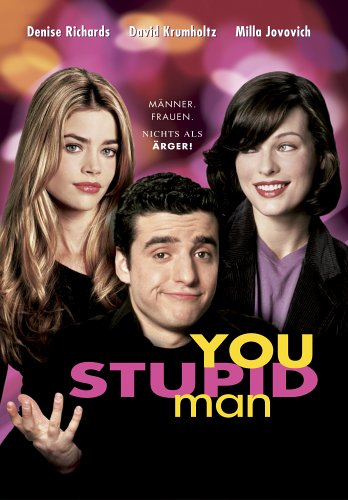 You Stupid Man - Posters
