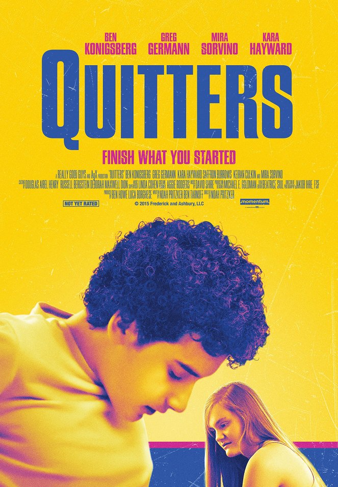 Quitters - Plagáty
