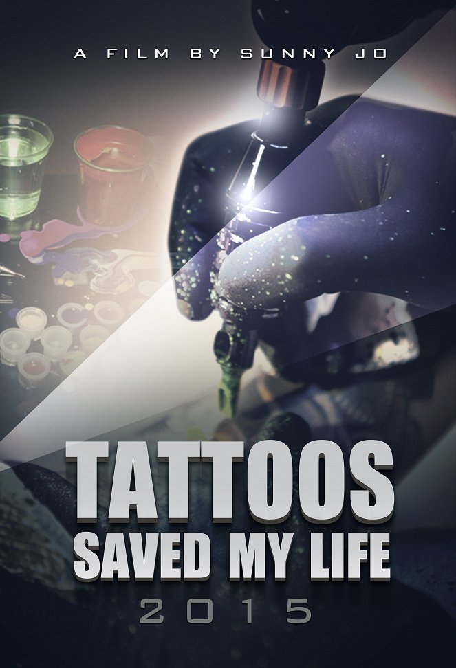 Tattoos Saved My Life - Carteles