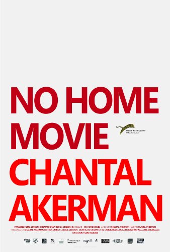 No Home Movie - Plakátok