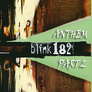 Blink 182: Anthem Part Two - Cartazes