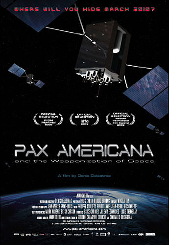 Pax Americana and the Weaponization of Space - Plakaty