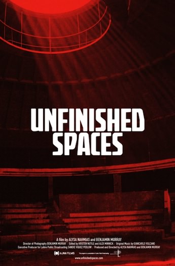 Unfinished Spaces - Plakaty