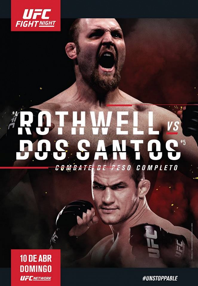 UFC Fight Night: Rothwell vs. dos Santos - Posters