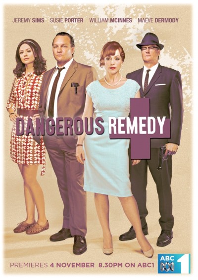 Dangerous Remedy - Posters