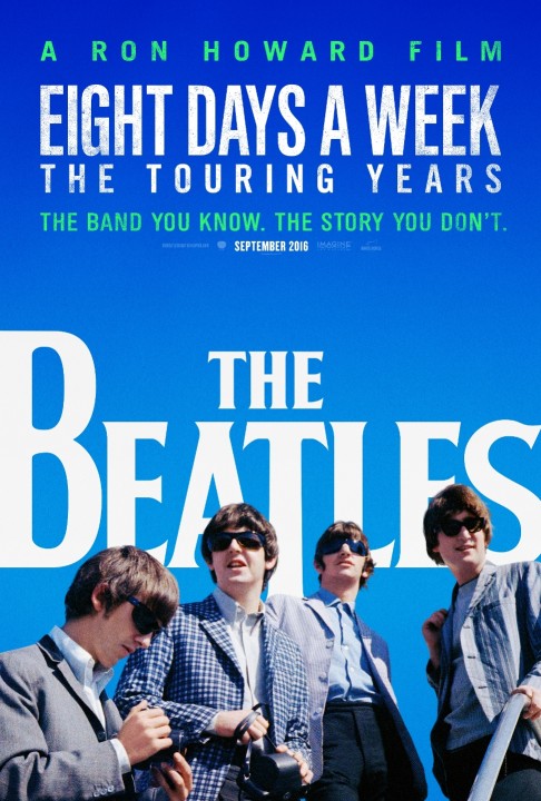 The Beatles: Eight Days a Week - The Touring Years - Carteles