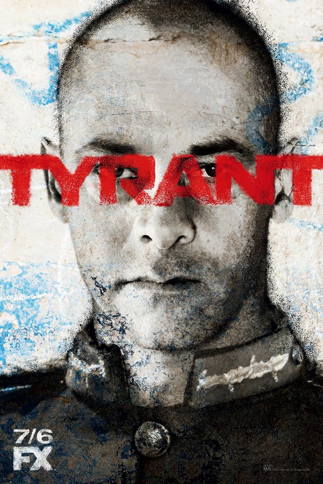 Tyrant - Affiches