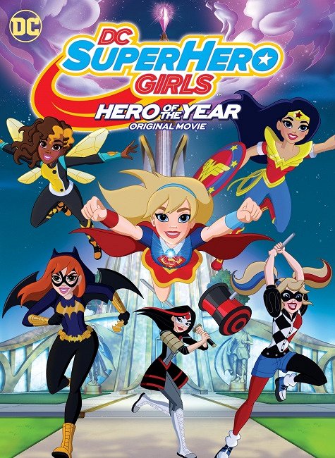 DC Super Hero Girls: Hero of the Year - Plakátok
