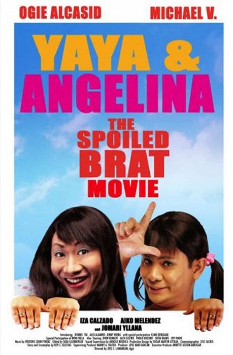 Yaya & Angelina: The Spoiled Brat Movie - Cartazes
