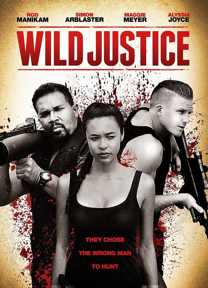 Wild Justice - Plakátok