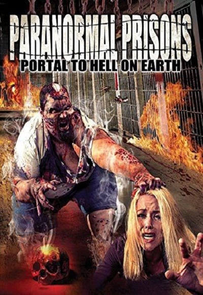 Paranormal Prisons: Portal to Hell on Earth - Plakáty
