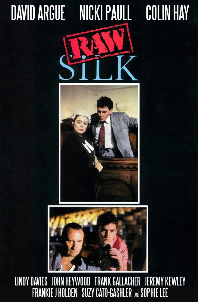 Raw Silk - Plakátok