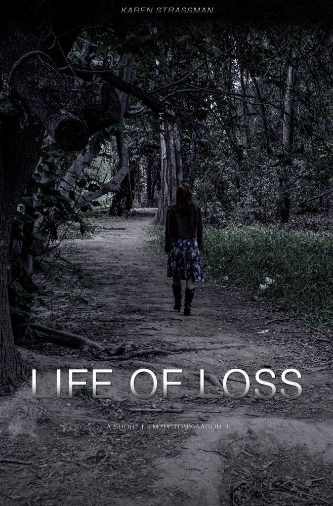 Life of Loss - Posters