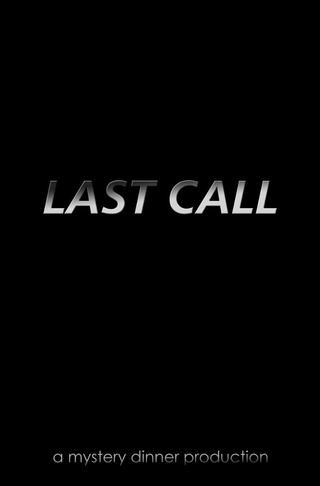 Last Call - Plakaty