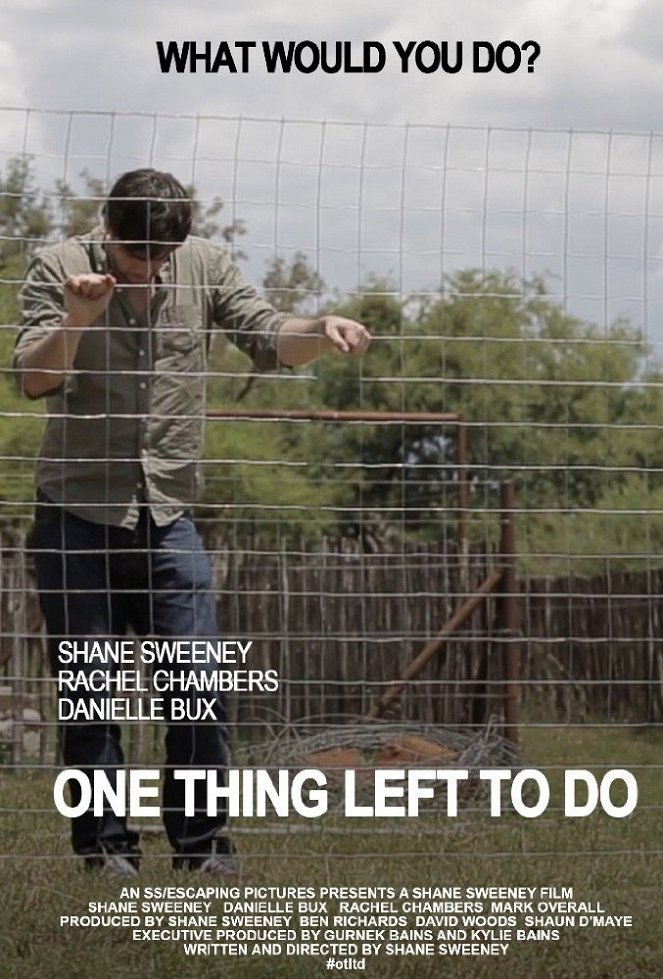 One Thing Left to Do - Plakate