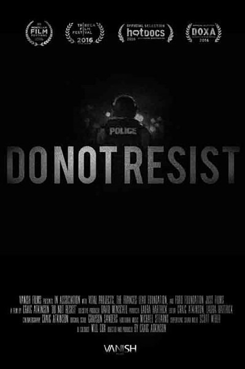 Do Not Resist - Cartazes