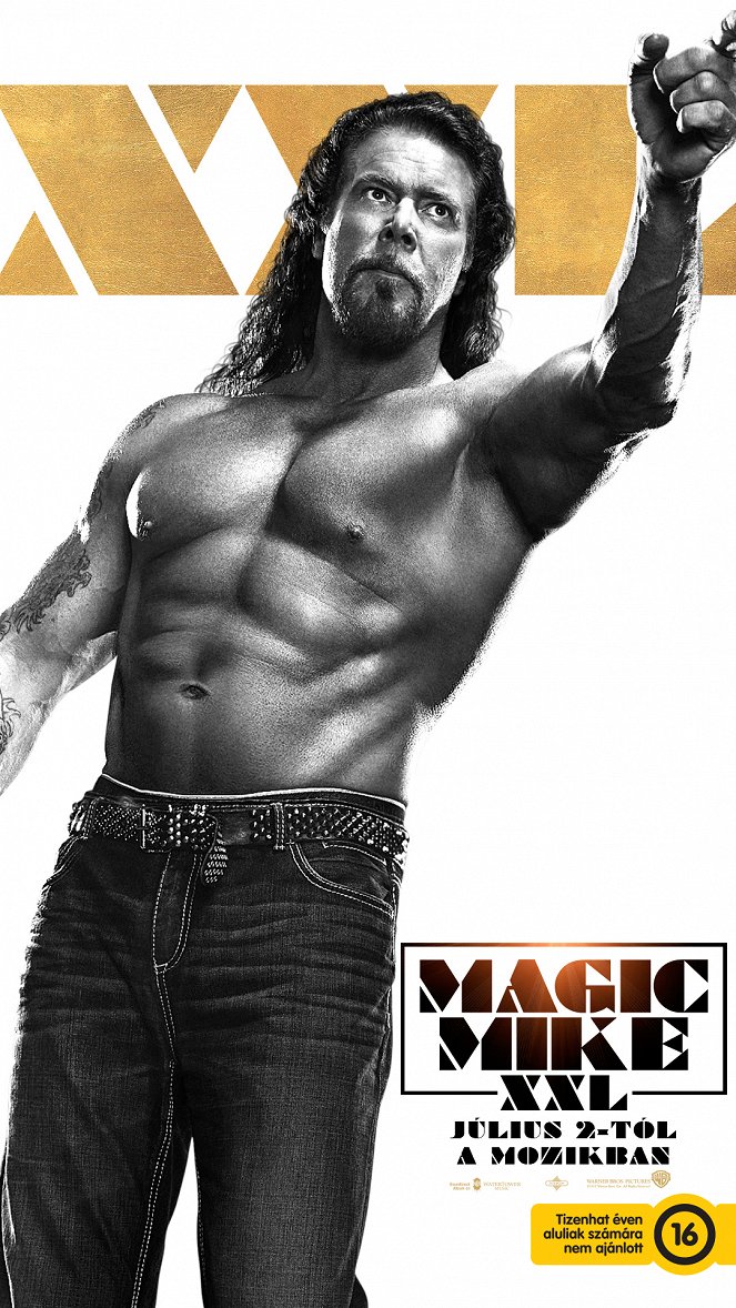 Magic Mike XXL - Plakátok