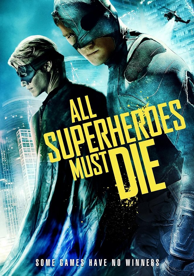 All Superheroes Must Die - Posters