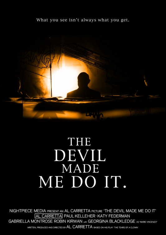 The Devil Made Me Do It - Plakate