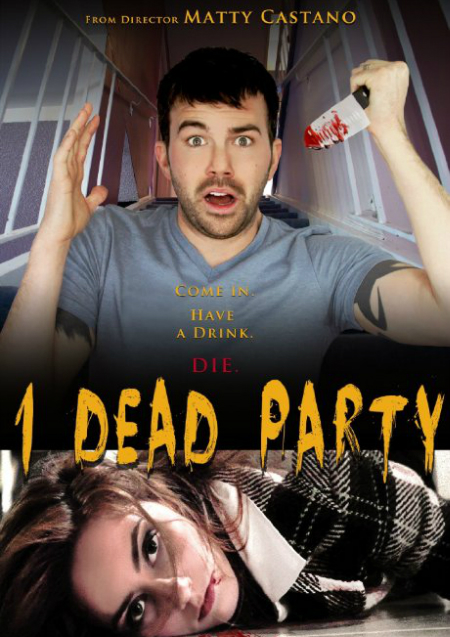 1 Dead Party - Affiches