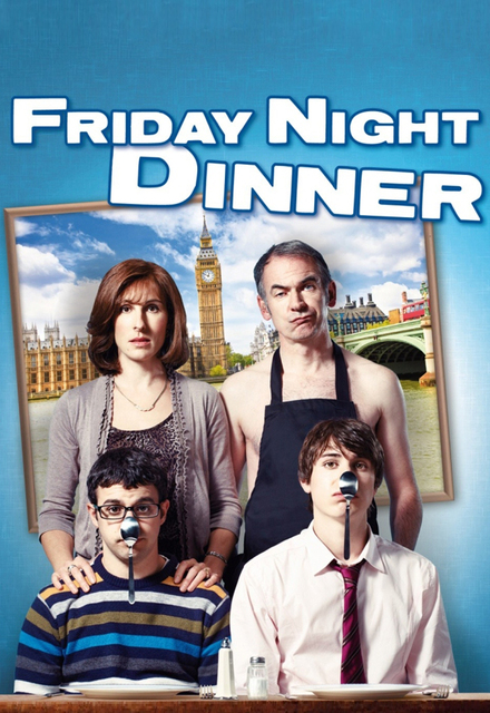 Friday Night Dinner - Cartazes