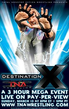 TNA Destination X - Plakáty